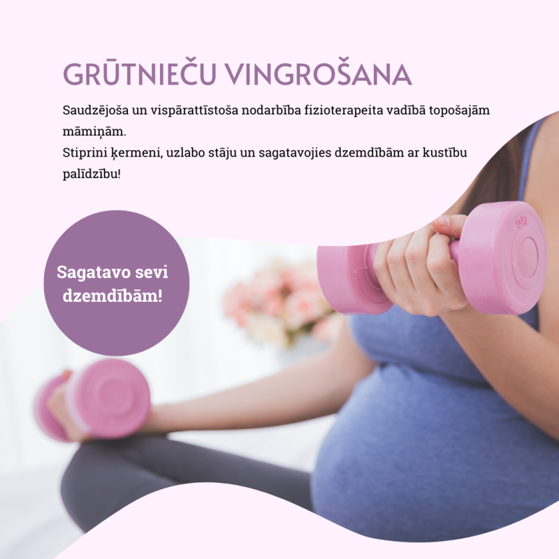 Grūtniece sporta apģērbā tur rokās rozā hanteles. Teksts latviešu valodā reklamē pirmsdzemdību vingrošanas nodarbības topošajām māmiņām, koncentrējoties uz fizisko sagatavošanos dzemdībām.
